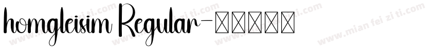 homgleisim Regular字体转换